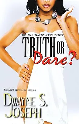 E-Book (epub) Truth or Dare von Dwayne S. Joseph