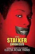 E-Book (epub) The Stalker Chronicles von Electa Rome Parks