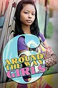 E-Book (epub) Around the Way Girls 6 von Meisha Camm, Mark Anthony, Rahsaan Ali