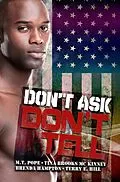 E-Book (epub) Don't Ask, Don't Tell von M. T. Pope, Tina Brooks Mckinney, Brenda Hampton