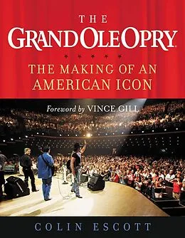 E-Book (epub) Grand Ole Opry von Colin Escott