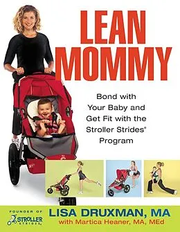 E-Book (epub) Lean Mommy von Lisa Druxman, Martica Heaner