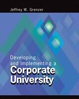 eBook (pdf) Developing/Implementing a Corporate University de Stella Cowan