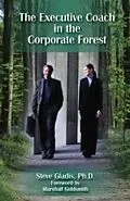 E-Book (pdf) Executive Coach In The Corporate Forrest von Stephen D. Gladis
