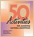 E-Book (pdf) 50 Activities for Achieving Cultural Competence, BUS035000 von Jonamay Lambert - Selma Myers - George Simons