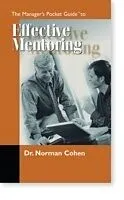 E-Book (pdf) Managers Pocket Guide to Effective Mentoring von Dr. Norman H. Cohen