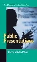 E-Book (pdf) Managers Pocket Guide to Public Presentations von Stephen D. Gladis
