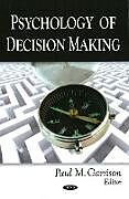 Fester Einband Psychology of Decision Making von 