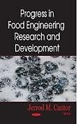 Fester Einband Progress in Food Engineering Research & Development von 