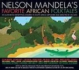 Audio CD (CD/SACD) Nelson Mandela's Favorite African Folktales von Nelson Mandela
