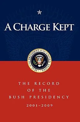 E-Book (epub) A Charge Kept von George W Bush