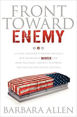 E-Book (epub) Front Toward Enemy von Barbara Allen