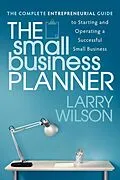 E-Book (epub) The Small Business Planner von Larry Wilson