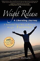 E-Book (epub) Weight Release von Freeman Michaels