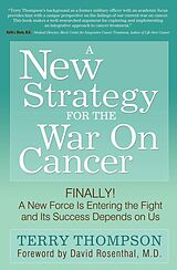 E-Book (epub) A New Strategy For The War On Cancer von Terry Thompson