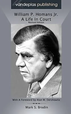 E-Book (epub) William P. Homans Jr. von Mark S. Brodin