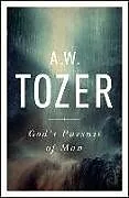 Kartonierter Einband God's Pursuit of Man von A W Tozer