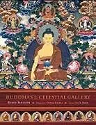 Fester Einband Buddhas of the Celestial Gallery von Romio Shrestha