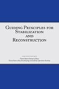 Guiding Principles for Stabilization and Reconstruction
