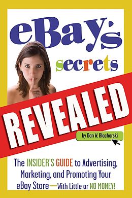 E-Book (epub) eBay's Secrets Revealed von Dan Blacharski