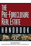 E-Book (epub) The Pre-Foreclosure Real Estate Handbook von Frankie Orlando