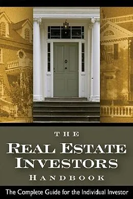 E-Book (epub) The Real Estate Investor's Handbook The Complete Guide for the Individual Investor von Steven D Fisher