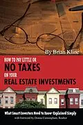E-Book (epub) How to Pay Little or No Taxes on Your Real Estate Investments von Brian Kline