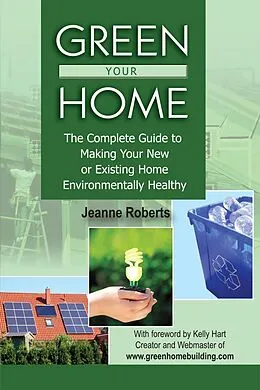 E-Book (epub) Green Your Home von Jeanne Roberts