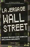 E-Book (epub) La Jerga De Wall Street von Nora Peterson