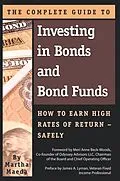 E-Book (epub) The Complete Guide to Investing in Bonds and Bond Funds von Martha Maeda