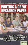 Couverture cartonnée The College Student's Guide to Writing a Great Research Paper de Erika Eby