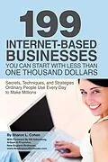E-Book (epub) 199 Internet-based Business You Can Start with Less Than One Thousand Dollars von Sharon Cohen