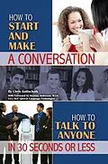 E-Book (epub) How to Start and Make a Conversation von Christopher Gottschalk