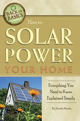 E-Book (epub) How to Solar Power Your Home von Martha Maeda