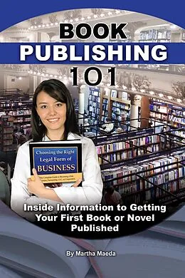 E-Book (epub) Book Publishing 101 von Martha Maeda