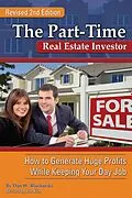 E-Book (epub) The Part-Time Real Estate Investor von Dan W. Blacharski, Jim Kim