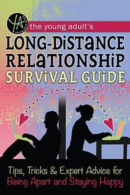 E-Book (epub) The Young Adult's Long-Distance Relationship Survival Guide von Atlantic Publishing