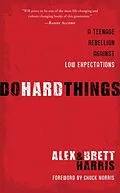 E-Book (epub) Do Hard Things von Alex Harris, Brett Harris