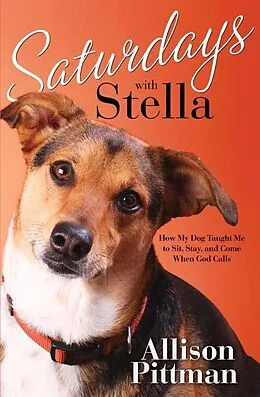 E-Book (epub) Saturdays with Stella von Allison K. Pittman