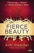 E-Book (epub) Fierce Beauty von Kim Meeder