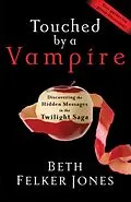 E-Book (epub) Touched by a Vampire von Beth Felker Jones
