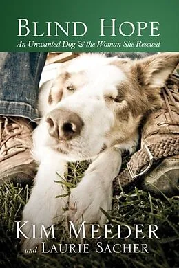 E-Book (epub) Blind Hope von Kim Meeder, Laurie Sacher