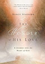 Couverture cartonnée Wonder of His Love de Nancy Stafford