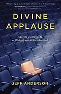 E-Book (epub) Divine Applause von Jeff Anderson