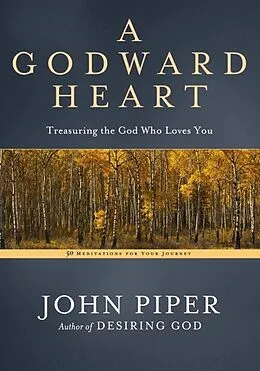 E-Book (epub) A Godward Heart von John Piper