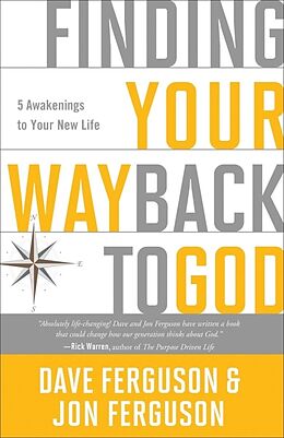 Poche format B Finding Your Way Back to God von Dave; Ferguson, Jon Ferguson