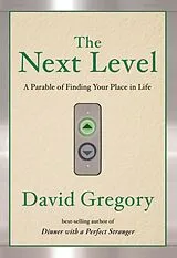 Kartonierter Einband The Next Level von David Gregory