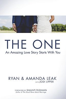 eBook (epub) The One de Ryan Leak, Amanda Leak, Jodi Lipper