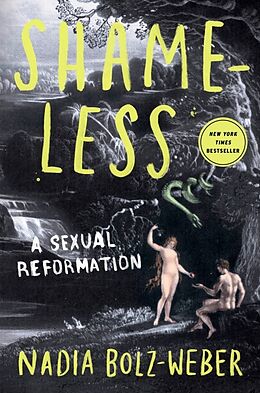 Fester Einband Shameless: A Sexual Reformation von Nadia Bolz-Weber