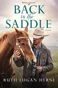 E-Book (epub) Back in the Saddle von Ruth Logan Herne